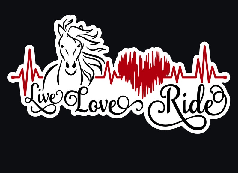 Live Love Ride Horse Heartbeat Vinyl Decal Black w/ White Bkgrd