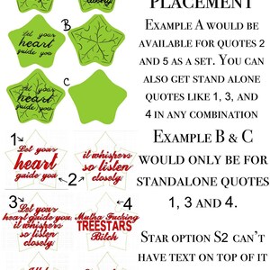 May include: A graphic showing star-shaped designs with text. The designs include quotes like "Let your heart guide you" and "it whispers so listen closely." The image also provides examples of quote placement.