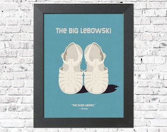 The Big Lebowski Inspired Minimalist Movie Poster Print- Jelly shoes with The Dude (Jeff Bridges) movie quote.