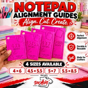 May include: Four bright pink rectangular notepad alignment guides made of plastic. Each guide features a hole at the top and embossed text indicating sizes: 4x6, 4.5x5.5, 5x7, and 5.5x8.5 inches. The guides include graphic icons of scissors and paper.