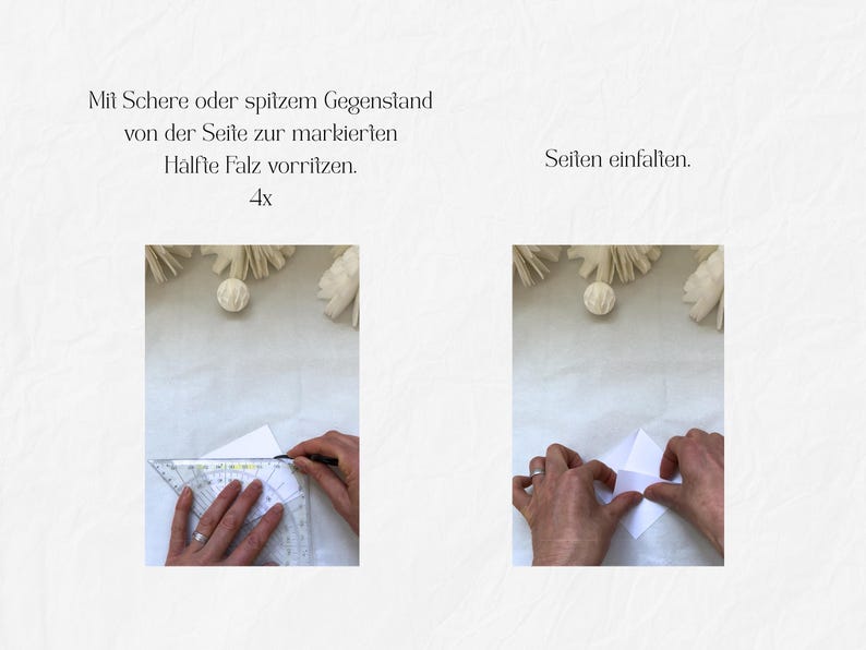 May include: Two-panel image showing paper folding instructions. The left panel shows a hand using a ruler and pen to mark a fold. The text reads: "Mit Schere oder spitzem Gegenstand von der Seite zur markierten Halfte Falz vorritzen. 4x." The right panel shows a hand folding the paper. The text reads: "Seiten einfalten."