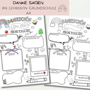 May include: Two A4 sheets with black line art, designed as thank you notes for teachers. The top text reads "DANKE SAGEN AN LEHRER/IN GRUNDSCHULE A4". Each sheet has space for personalization, with illustrations of a rainbow, bee, apple, and bear.