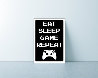 Eat Sleep Game Repeat Door/Wall Sign