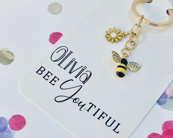 Bee Lover Personalised Keyrings,  Key chain,  Personalized Gifts, Custom Key ring, Birthday Presents, Gift Ideas, Bee Happy, BEE You