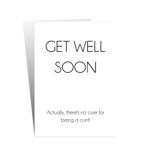 Get Well soon Card. Carte maladie. Carte de maladie Rude. Carte offensive Sweary Card