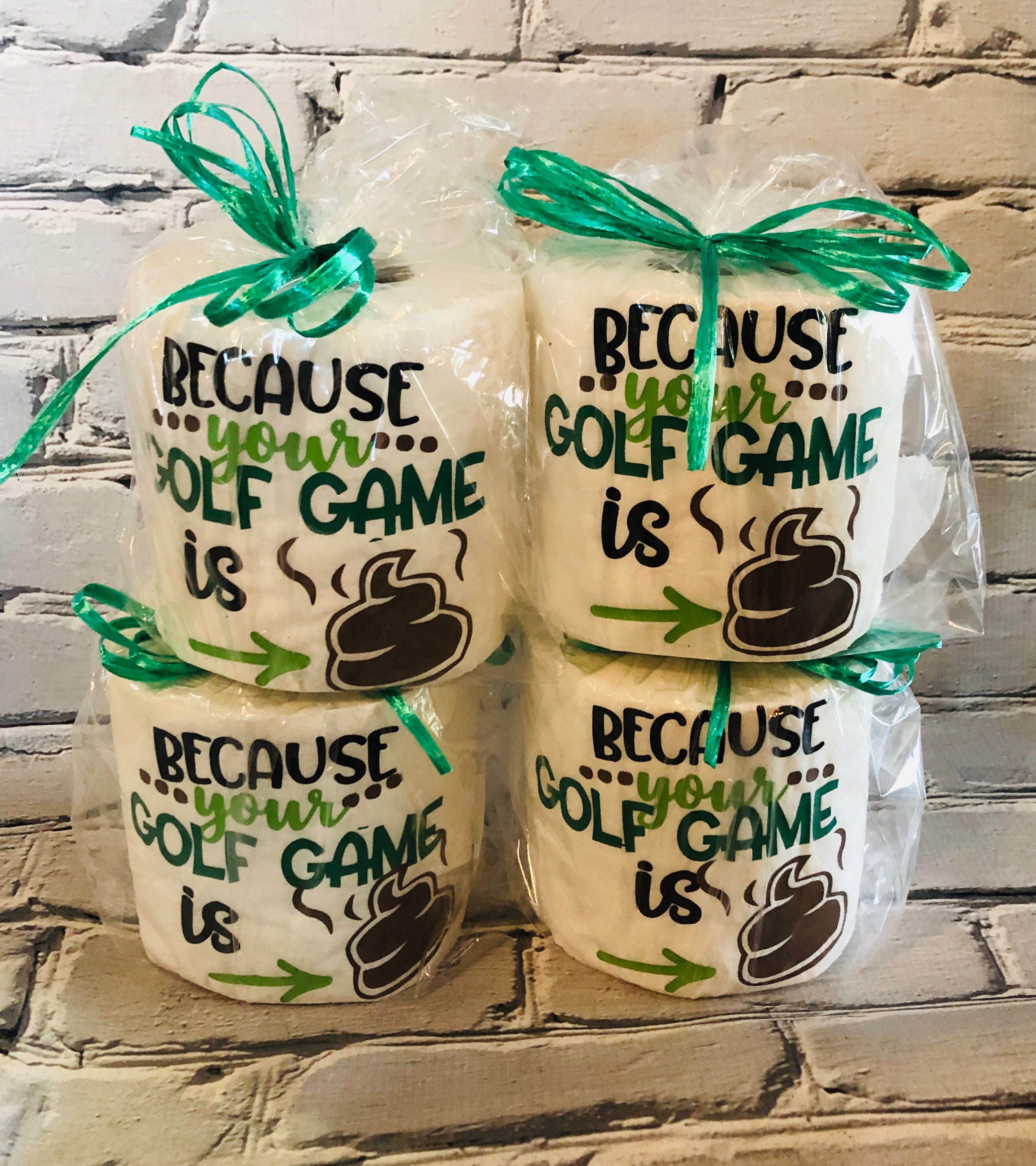 Because Your Golf Game is poop Embroidered Toilet Paper 