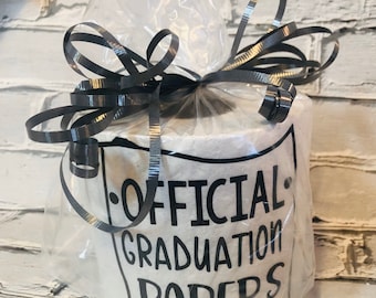 Official Grad Papers; Graduation Papers; Toilet Paper; Toilet Paper Gift; Gag Gift Graduation Gift; Funny Gift; Graduation Diploma;