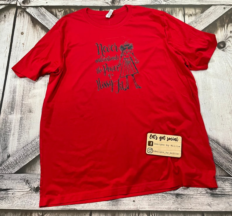 Camiseta Hissy Fit; Camiseta Gildan; Camiseta Bella Canvas; Camiseta de vinilo; Camiseta de mujer; Camiseta divertida; Camiseta de mal humor; Camiseta Hissy Fit; imagen 9