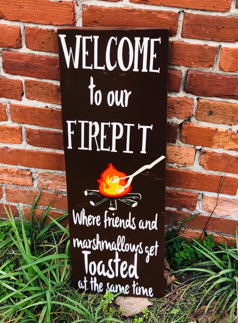 Welcome To Our Fire Pit Sign Fire Pit Sign Wooden Sign Etsy