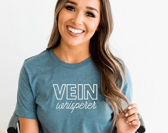 Vein Whisperer Shirt, funny IV team nurse hospital tee, intravenous line rn emergency room med surg picc team, gift for new nurse preceptor