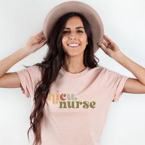 NICU Nurse Retro Tee, Comfy Neonatal Nurse Shirt, Gift for nicu nurse, new grad baby nurse student school preceptor hospital gift medical rn
