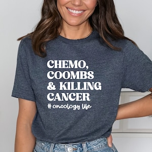 Oncology Nurse Shirt, Chemo Coombs and Killing Cancer Tee, Cancer Center, Gift for Oncology RN, Heme Onc Gift, Hematology Life image 1