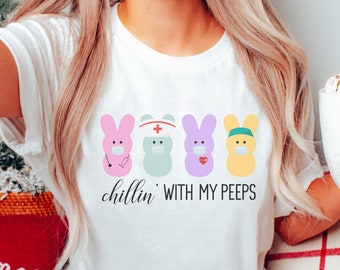 Medical Nurse Easter Shirt, Chillin With My PEEPs Respiratory Tee, Bunnies Hospital Easter Shirt, Emergency Nurse Gift