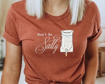 Don't be salty shirt, normal saline iv fluid shirts, 0.9% saline, nephrology icu med surg nurse funny intensive care medical gift new grad