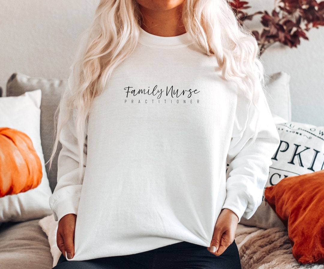 Handwritten Family Nurse Practitioner Sweatshirt FNP Comfy - Etsy