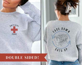 Critical Care Sweatshirt, ICU Nurse Pullover, Respiratory Therapy Gift, Healthcare Workers Graduation