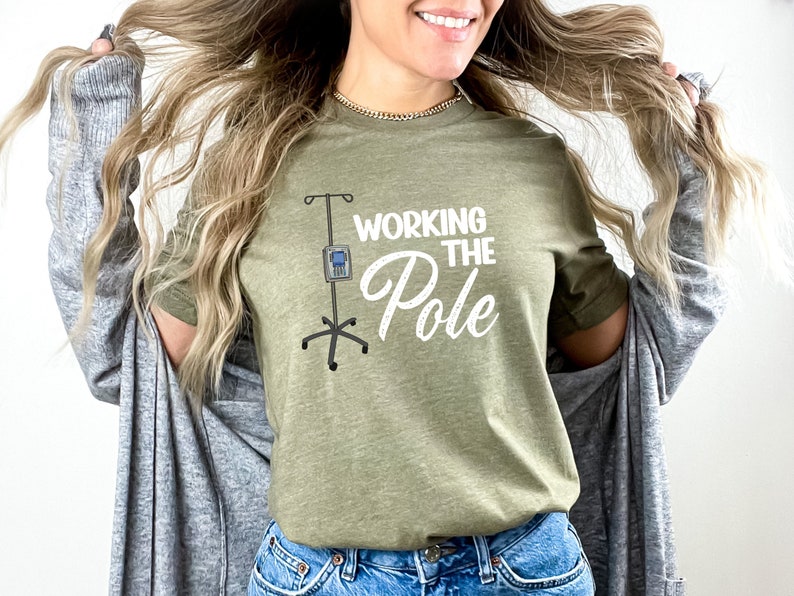 Working the IV Pole Medical Shirt, ICU Nurse Gift, Emergency Nurse Tee, Med Surg Med Tech T-Shirt image 4