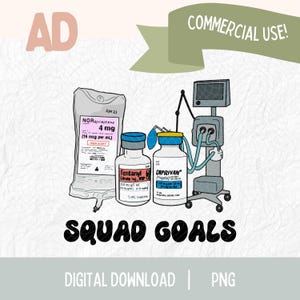 Squad Goals ICU Nurse SVG | Design divertido de cuidados intensivos para Cricut e sublimação | Perfeito para uniformes, canecas e presentes