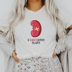 A Cute Kidney Injury Medical Shirt, Funny Medical Tee, Nurse Gift for Graduation, Nephrology Tee for Dialysis Nurse image 4