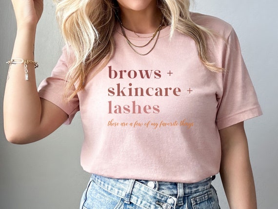 Cute Shirt For Estheticians Perfect For Lashing And Cardio Cute Shirt For Estheticians Perfect For Lashing And Cardio