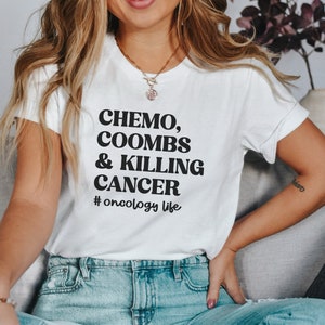 Oncology Nurse Shirt, Chemo Coombs and Killing Cancer Tee, Cancer Center, Gift for Oncology RN, Heme Onc Gift, Hematology Life image 2