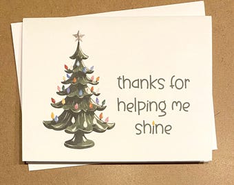Teacher Christmas Card: Thanks for Helping Me Shine