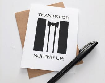 Groomsmen Thank You Card: Thanks for Suiting Up