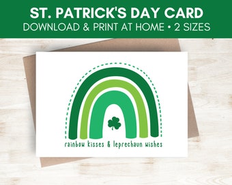 Printable St. Patrick's Day Card, St. Patrick's Day Rainbow Card, Digital St Patricks Card, Rainbow Kisses, Leprechaun Wishes