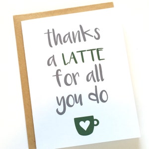 Coffee thank you, Teacher thank you, Thanks a Latte, Coffee thank you card, Thanks a latte coffee, Coffee gift card, Starbucks gift card image 4