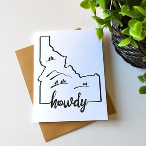 Idaho &#39;Howdy&#39; Greeting Card: State Map Art