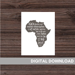 Allez donc et faites des disciples de toutes les nations - Missionnaire d&#39;Afrique - Matthieu 28:19 - Missions d&#39;Afrique - Impression missionnaire - Missions Wall Art
