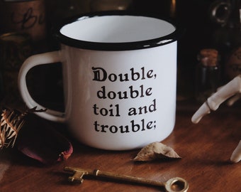 Toil and Trouble Mug / Witchy Shakespeare Camp Mug