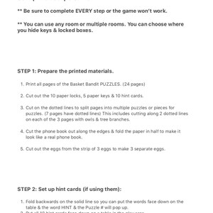 May include: Instructions for setting up an escape room game. The instructions include steps for preparing printed materials, such as cutting out paper locks, keys, and hint cards, and setting up hint cards. The text includes the phrase "Basket Bandit Puzzles".