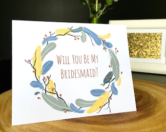 Will You Be My Bridesmaid Card, Feather Wreath Card, Blank inside, Black or white envelope,