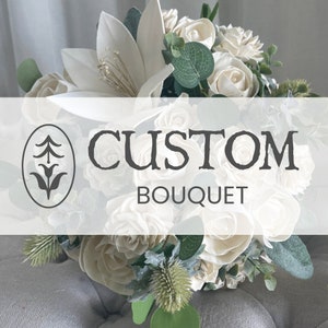Custom Wood Flower Bouquet - Sola Flower Bouquet - Wedding Bouquet - Wood Flower Bouquet - Eco Friendly - Silk Flower Alternative