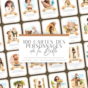 May include: A collection of 100 Bible character cards with illustrations and text in French. Each card features a different biblical figure with their name and a brief description. The cards are arranged on a white background.