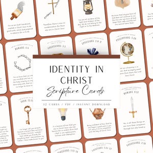 May include: A collection of scripture cards with the title "Identity in Christ." Each card features a Bible verse and a related image. The cards are designed for personal study and reflection, with a PDF download option.