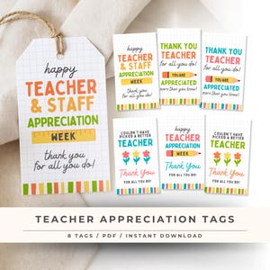 May include: Teacher appreciation tags with colorful text and designs. The tags feature phrases like "Thank You" and "Happy Teacher Appreciation Week." The tags are available as a PDF for instant download.