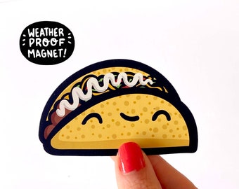 Taco Magnet | Taco Tuesday | Die Cut Magnet | Kawaii Magnet | Taco Art | Car Magnet | Fridge Magnet | Locker Decoration | Foodie Gift