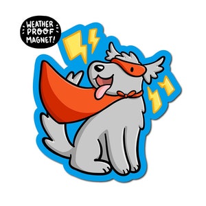 Aimant Superdog aimant de super-héros Aimant pour voiture en vinyle imperméable aimant pour chien kawaii Chiens déguisés Aimant de casier Aimant mignon chien gris image 1