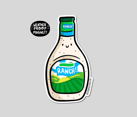 Ranch Magnet | Weatherproof Vinyl Magnet | Waterproof Car Magnet| Bottle of  Ranch Magnet American Food Magnet | Ranch Dressing | Kawaii Food - Etsy