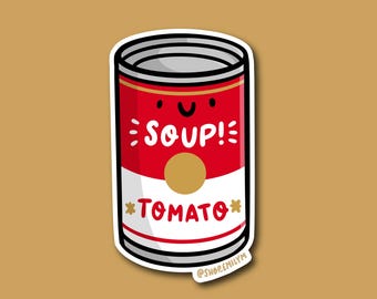 Tomato Soup Sticker | Weatherproof Vinyl Sticker | kawaii soup sticker | can of soup sticker | pittsburgh soup sticker |pop art soup sticker