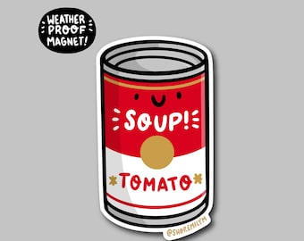 Tomato Soup Magnet | Weatherproof Vinyl Magnet | Waterproof Car Magnet |can of soup magnet | pittsburgh soup manget | cute pittsburgh magnet