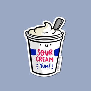 Sour Cream Sticker| Weatherproof Vinyl Sticker| Kawaii Sticker| Tub of sour cream sticker | taco sticker | cute food sticker | kawaii food