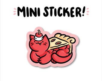 Cherry Pie Cat Mini Sticker | Waterproof Sticker |Kawaii Food Sticker | slice of pie sticker | cute cherries sticker | custe dessert sticker