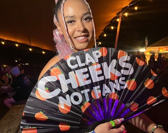 Clap Cheeks Not Fans - UV Reactive Custom Festival Folding Hand Fan - Large Bamboo Fan - Rave Accessories - Festival Merch