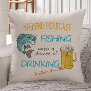 Weekend Forecast ... Fishing/Drinking - Digital Embroidery Design