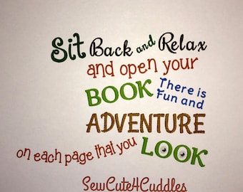 Sit Back and Relax .... Adventure / Reading Pillow Embroidery