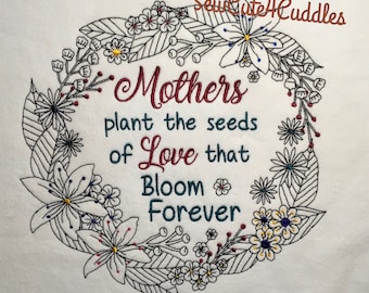 Mothers Plant the Seeds - Digital Embroidery Design