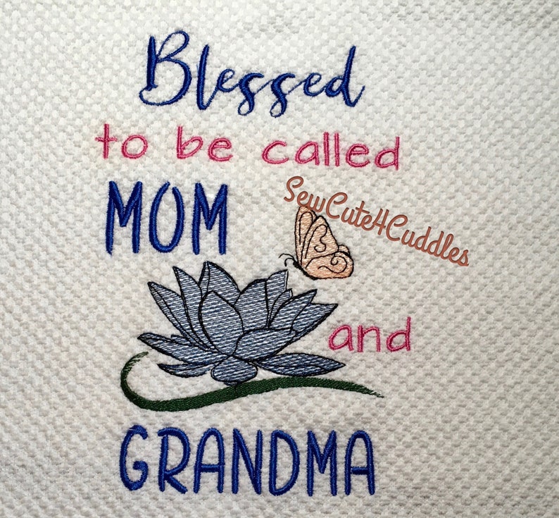 Blessed to be Called Mom & Grandma Digital Embroidery Design  Etsy